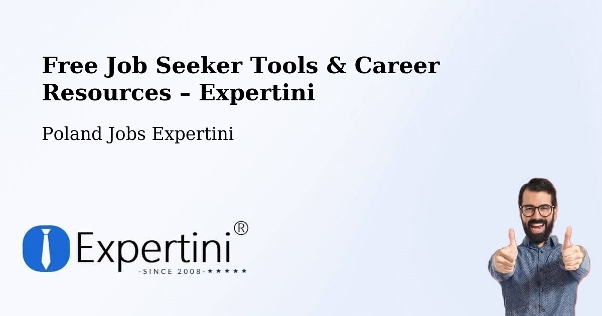 Free Job Seeker Tools & Career Resources – Poland - Poland Jobs Expertini