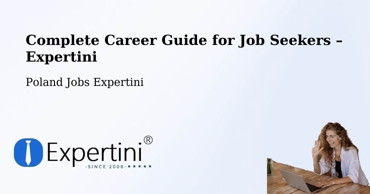Career Guide for Job Seekers – Poland - Poland Jobs Expertini