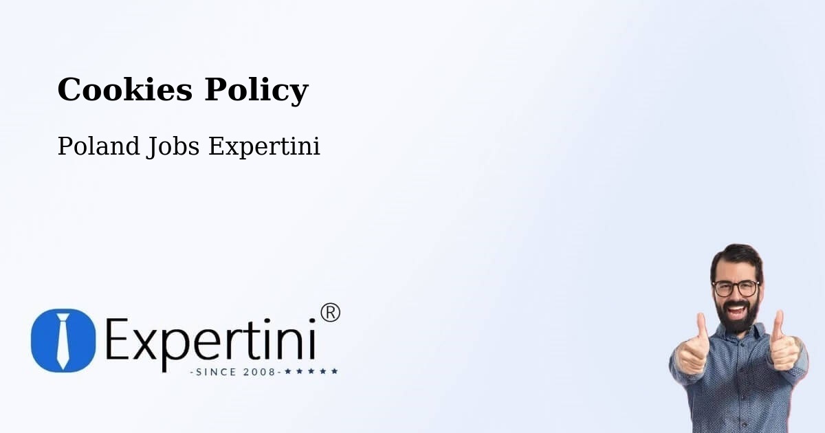 Cookies Policy - Poland Jobs Expertini