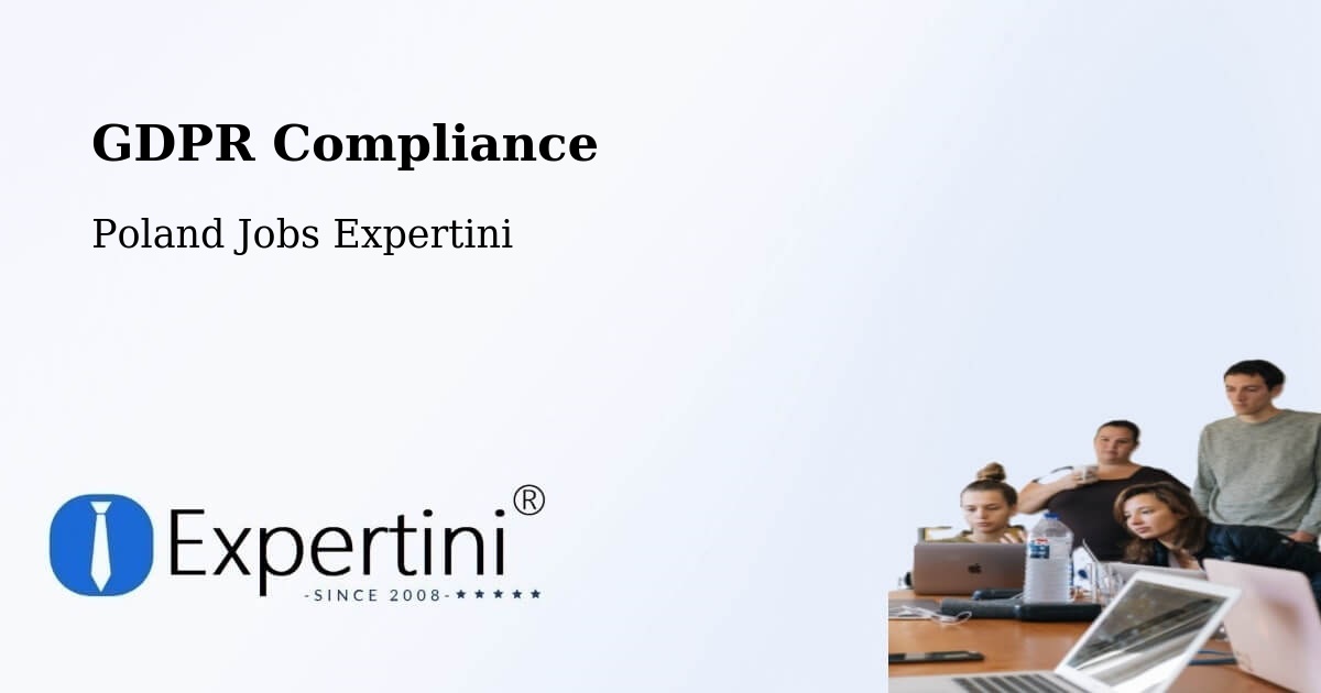 GDPR Compliance - Poland Jobs Expertini