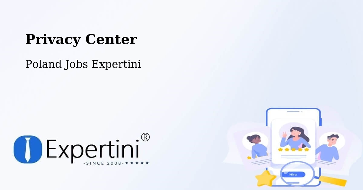 Privacy Center - Poland Jobs Expertini