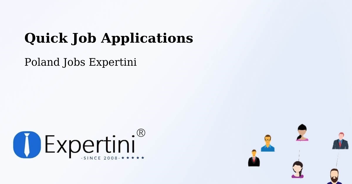 Quick Job Applications - Poland Jobs Expertini
