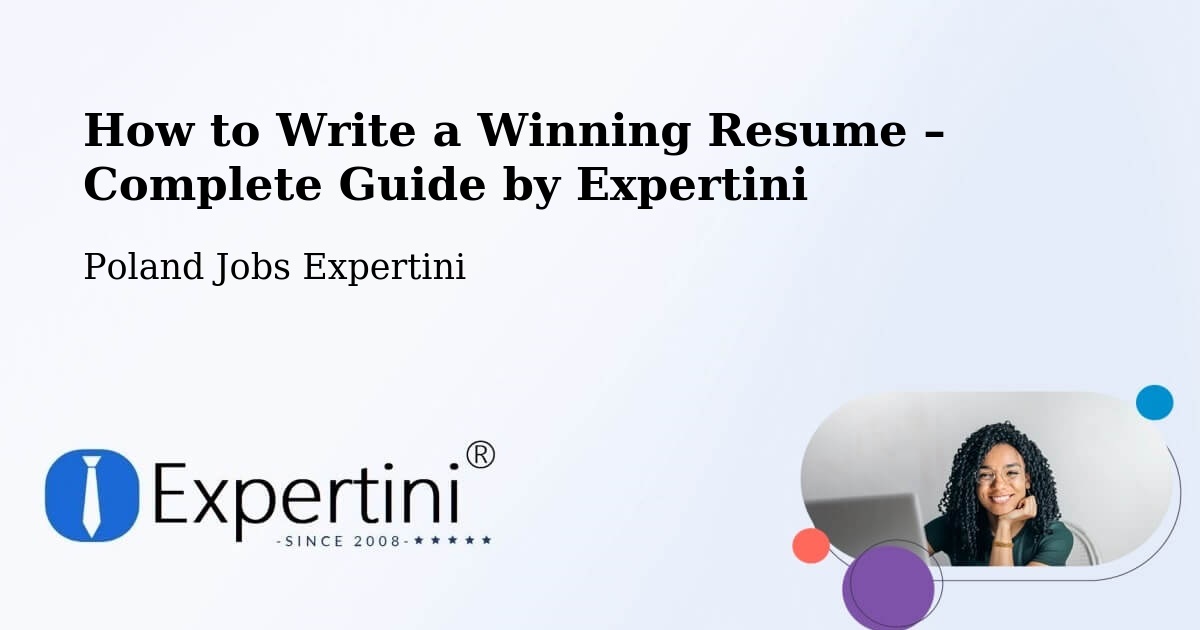 Resume Writing Guide for Job Seekers – Poland - Poland Jobs Expertini
