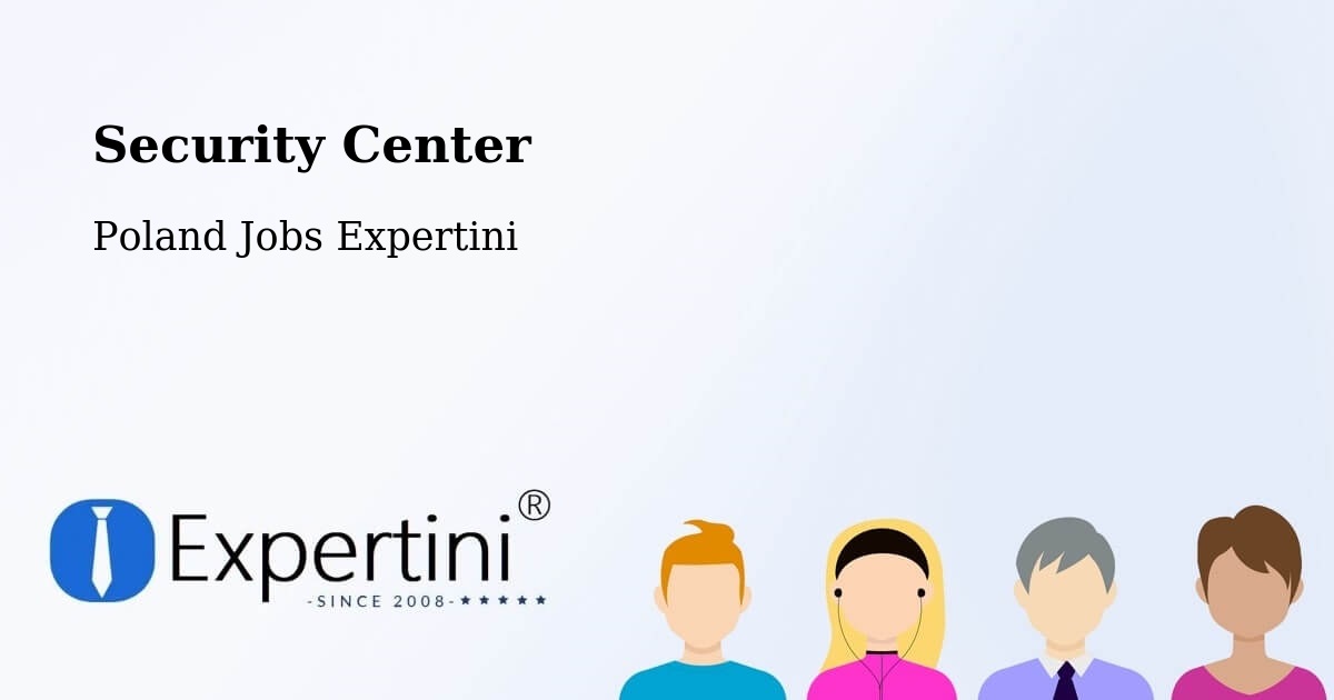 Security & Compliance – Poland - Poland Jobs Expertini